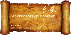 Czechmeiszter Gaszton névjegykártya